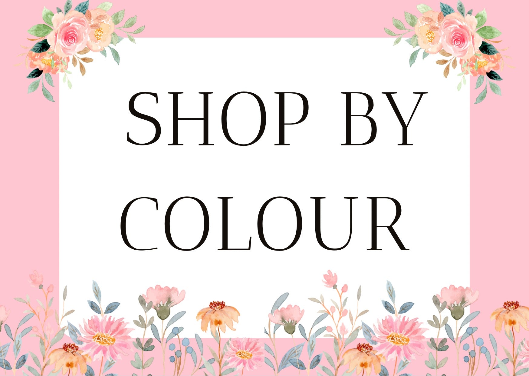 Shop By Colour